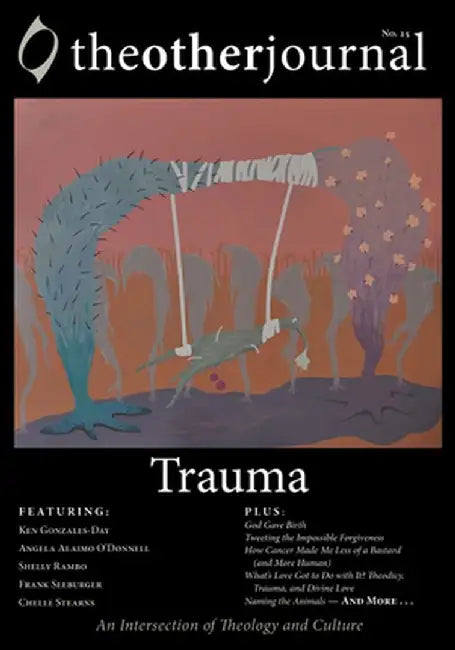 The Other Journal: Trauma by The Other Journal
