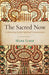 The Sacred Now by Mark Elber