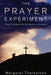The Prayer Experiment by Margaret Therkelsen