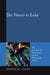 The Sinner in Luke by Dwayne H. Adams
