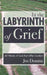 In the Labyrinth of Grief by Jos Douma