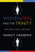 Women, Men, and the Trinity by Nancy Hedberg
