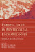 Perspectives in Pentecostal Eschatologies: World Without End by Peter Althouse