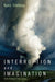 Interruption and Imagination by Kjetil Fretheim