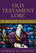 Old Testament Lore by Norman M. Chansky