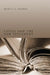 Papias and the New Testament by Monte A. Shanks
