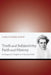 Truth and Subjectivity, Faith and History by Varughese John
