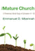 The Mature Church by Emmanuel D. Mbennah