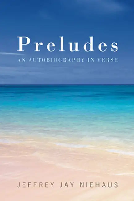 Preludes by Jeffrey Jay Niehaus
