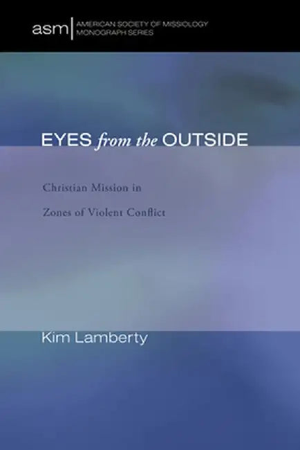 Eyes from the Outside by Kim Marie Lamberty