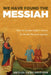 We Have Found the Messiah: How the Disciples Help Us Answer the Davidic Messianic Question by Michael Vicko Zolondek