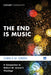 The End Is Music by Chris E. W. Green
