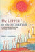 The Letter to the Hebrews by Jon C. Laansma
