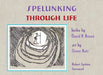 Spelunking Through Life by David H. Rosen, Diane Katz, Robert Epstein