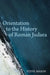 Orientation to the History of Roman Judaea by Steve Mason