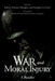 War and Moral Injury: A Reader by Robert Emmet Meagher