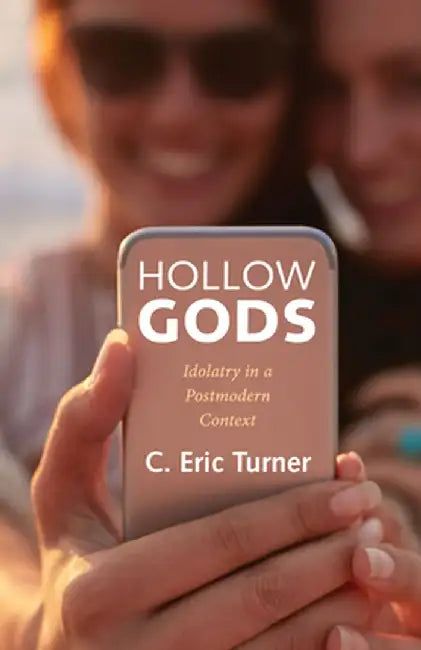 Hollow Gods by C. Eric Turner