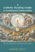 A Catholic Reading Guide to Conditional Immortality by Robert Wild
