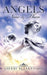 Angels: Now & Then by Sherry Blankenship