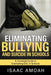Eliminating Bullying and Suicide in Schools by Isaac Amoah