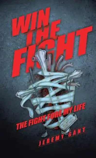 Win the Fight by Jeremy Gant