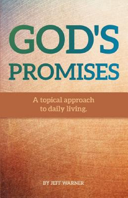 God's Promises by Jeff Warner