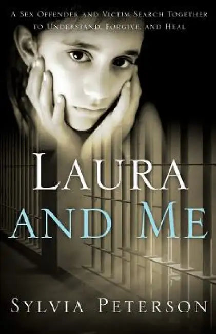 Laura and Me by Sylvia Peterson