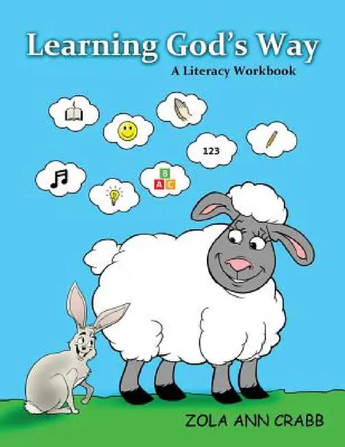Learning God's Way by Zola Ann Crabb