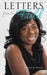 Letters from the Field by Johnnie M. Goolsby