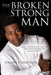 The Broken Strong Man by Jerone L. Davison