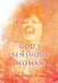 God's Sensuous Woman by Marilyn J. Aerni