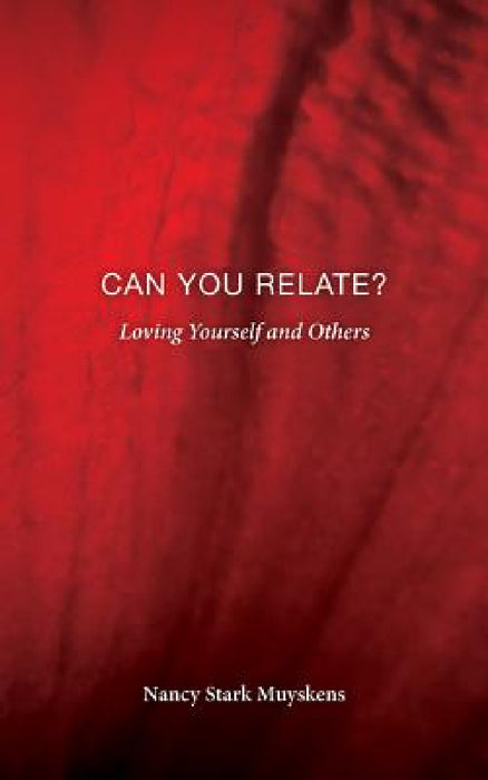 Can You Relate? by Nancy Stark Muyskens