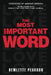 The Most Important Word by Hewlette Pearson, Andrae' Crouch