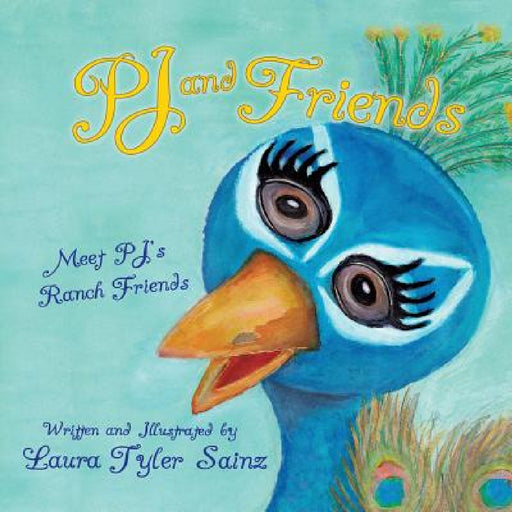 Meet PJ's Ranch Friends by Laura Tyler Sainz