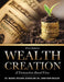 Wealth Creation by Muriel Wilson-Jeanselme, Jonathan Wilson