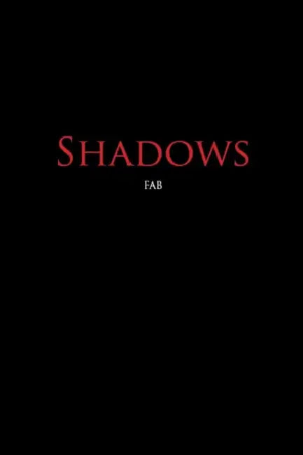 Shadows by Fab