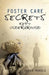 Foster Care Secrets Kept Underground by David Randle