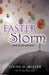 Easter Storm by Linda D. Miller