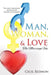 Man, Woman, & Love by Cecil Redmon