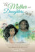"A Mother and Daughters Story" by Sandra Chriss