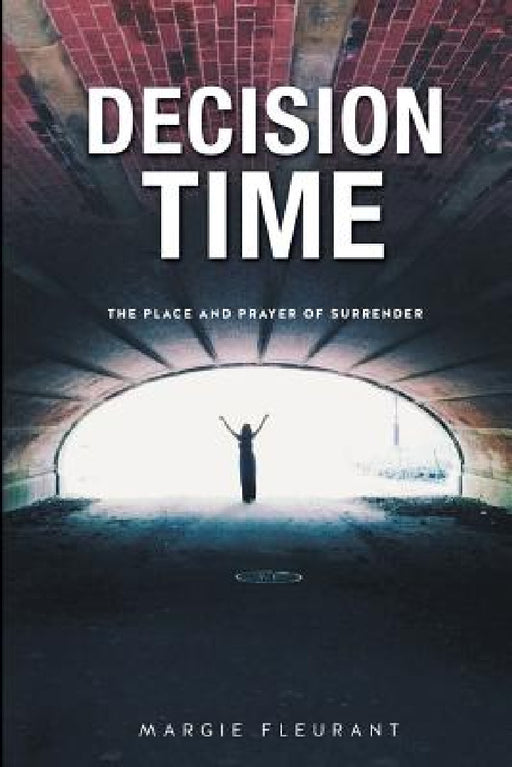 Decision Time by Margie Fleurant