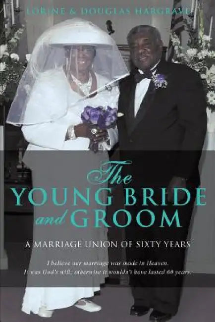 The Young Bride and Groom by Lorine Hargrave, Douglas Hargrave