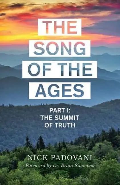 The Song of the Ages by Nick Padovani