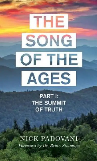The Song of the Ages by Nick Padovani