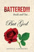 BATTERED!!! Inside and Out....But God by Janice Lammons
