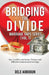 Marriage Gaps Series [Vol. 1]: Bridging The Divide by Dele Agbogun
