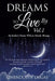 Dreams to Live by volume 1 by Gwendolyn Dugas