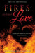 Fires of First Love by Janet Bergeron Navarro