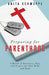 Preparing for Parenthood by Anita Schweppe