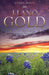 Llano Gold by Deana Wood